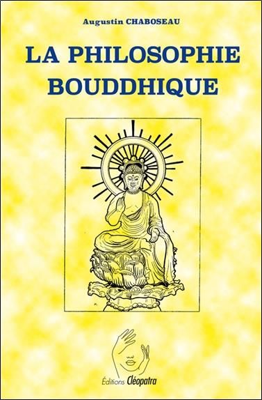 Emprunter La Philosophie Bouddhique livre