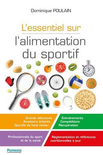 Emprunter L'essentiel sur l'alimentation du sportif. 2e édition livre