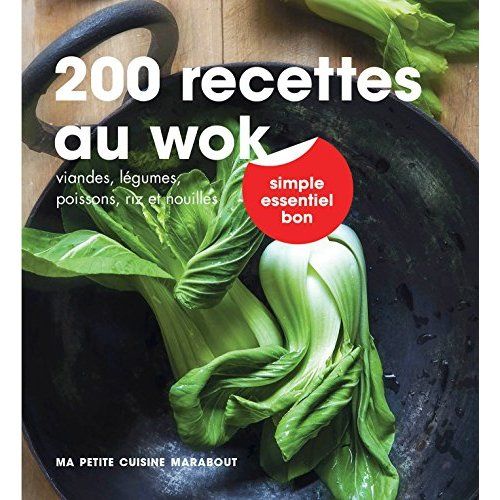 Emprunter 200 recettes au wok livre