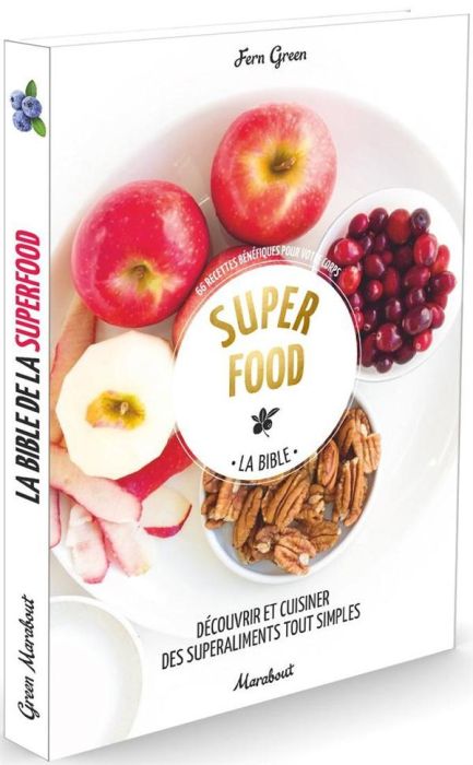 Emprunter Super food la bible livre
