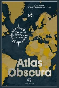 Emprunter Atlas obscura livre