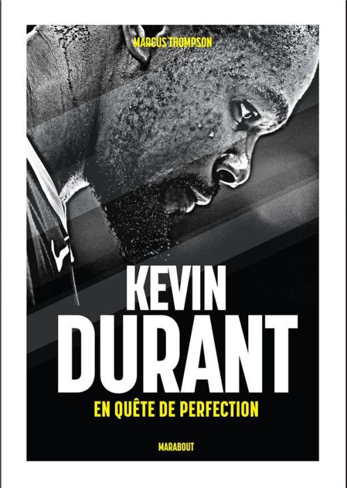 Emprunter Kevin Durant. En quête de perfection livre