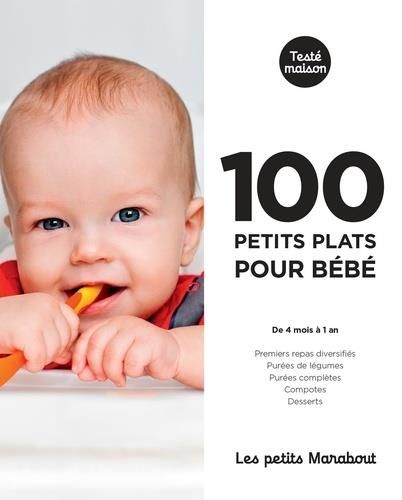 Emprunter 100 petits plats pour bébé livre