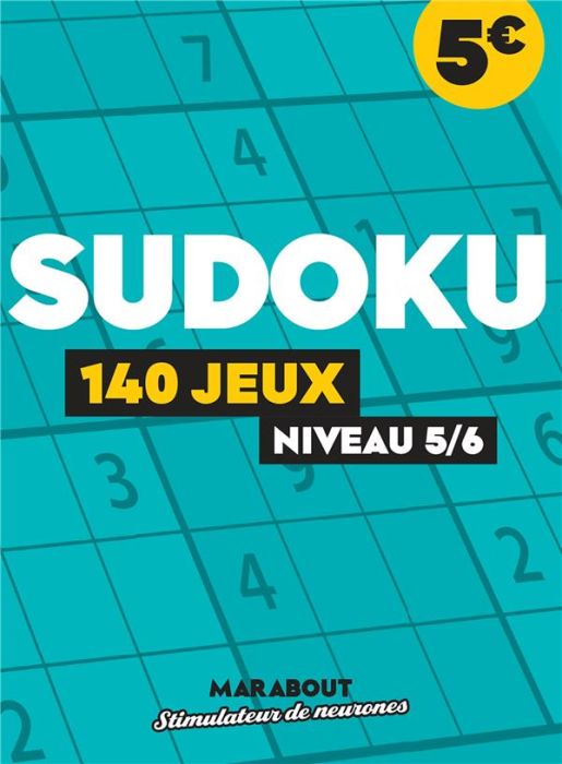 Emprunter Sudoku. 140 jeux, niveau 5/6 livre