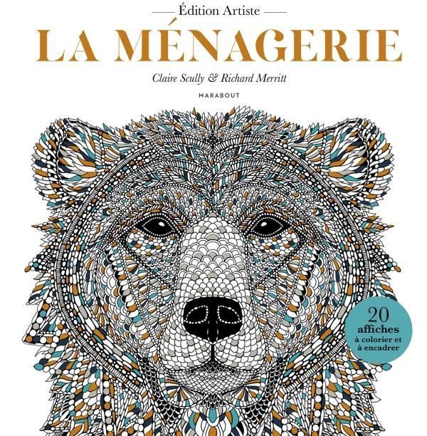 Emprunter La Ménagerie, édition artiste. 20 affiches à colorier et à encadrer livre