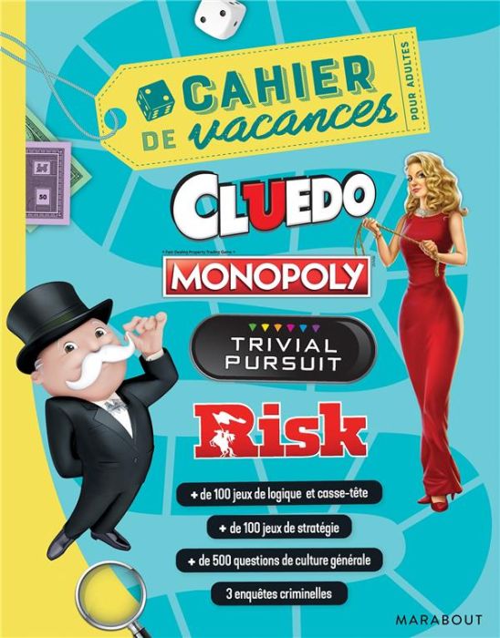 Emprunter Cahier de vacances pour adultes Cluedo, Monopoly, Trivial Poursuit, Risk livre