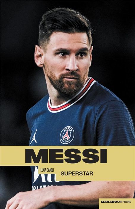 Emprunter Messi. Superstar livre