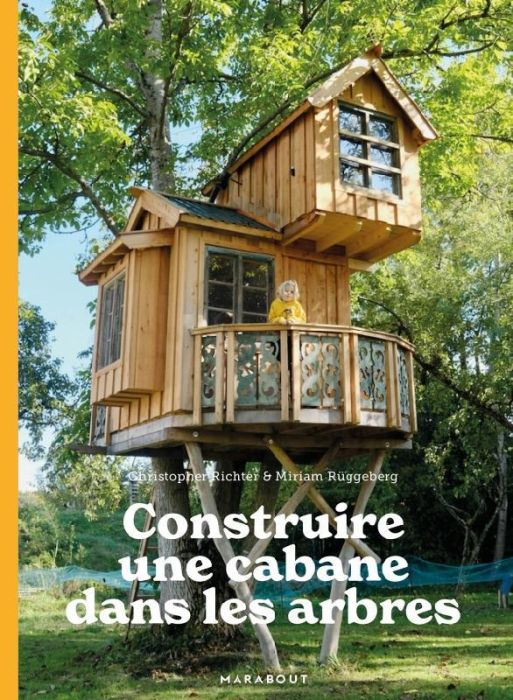 Emprunter Construire une cabane dans les arbres livre