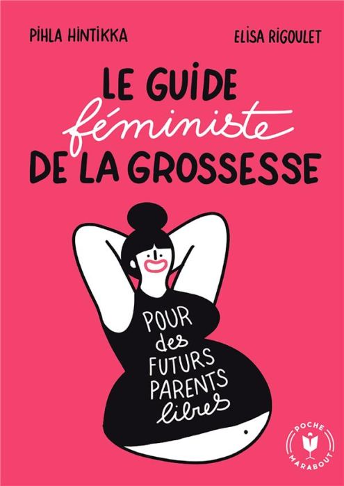 Emprunter Le guide féministe de la grossesse livre