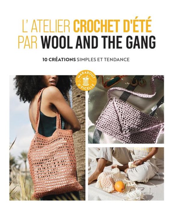 Emprunter L'atelier crochet d'été par Wool and The Gang livre