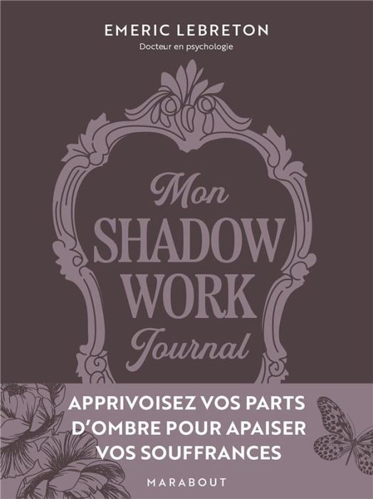 Emprunter Mon Shadow work journal livre