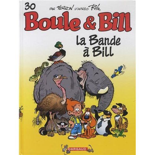 Emprunter Boule & Bill Tome 30 : La bande à Bill livre