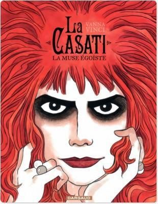 Emprunter La Casati, la muse égoïste livre