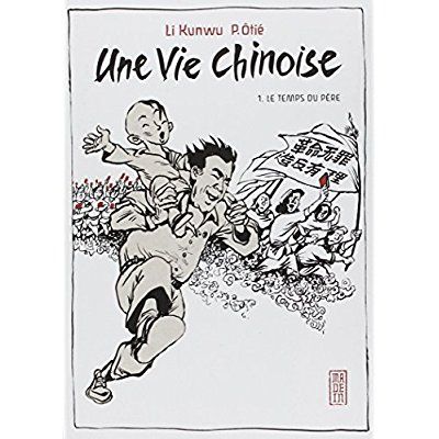Emprunter Une vie chinoise Tome 1 livre