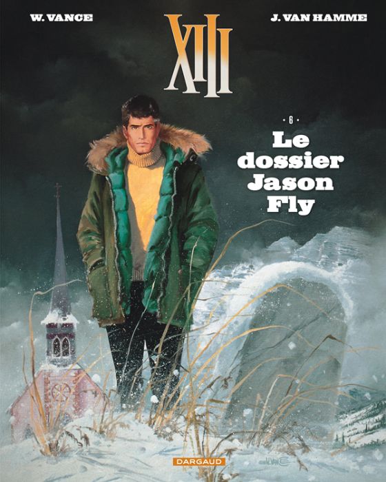 Emprunter XIII Tome 6 : Le dossier Jason Fly livre