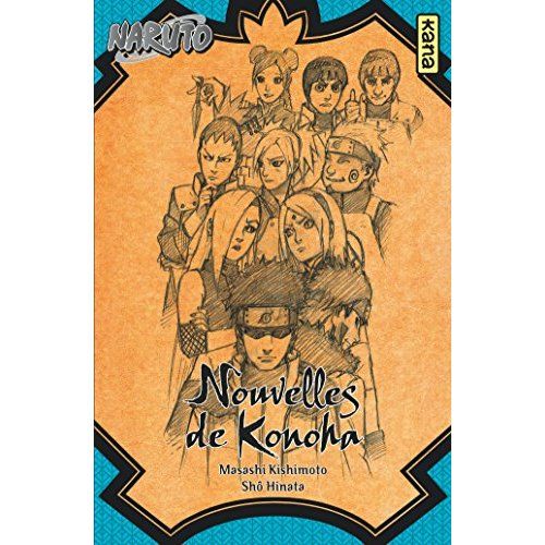 Emprunter Naruto - Roman Tome 8 : Nouvelles de Konoha livre