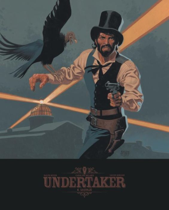 Emprunter Undertaker Tome 6 : Salvaje - Edition spéciale bibliophile livre