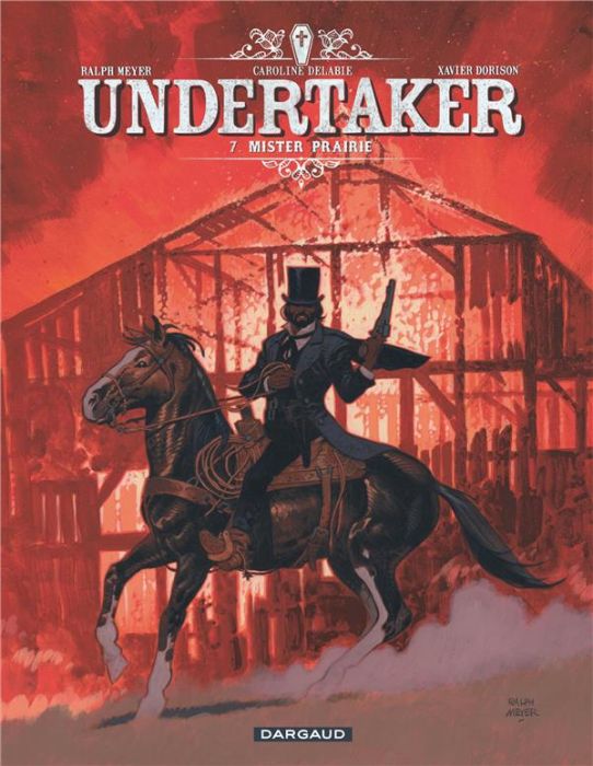 Emprunter Undertaker Tome 7 : Mister Prairie livre