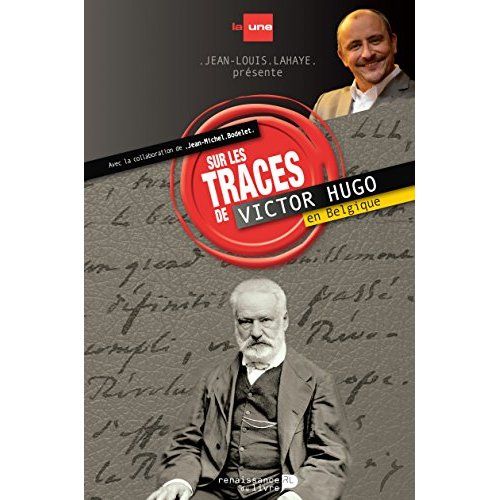 Emprunter Sur les traces de Victor Hugo en Belgique livre