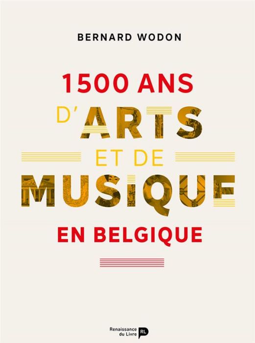 Emprunter 1 500 ans d'arts et de musique en Belgique livre