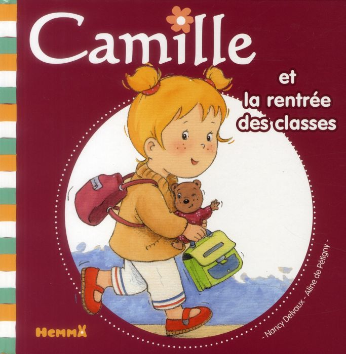 Emprunter Camille et la rentrée des classes livre