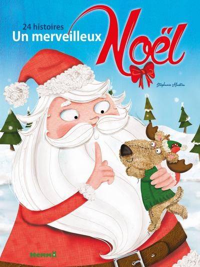 Emprunter Un merveilleux Noël 24 histoires. Père Noël avec peluche livre