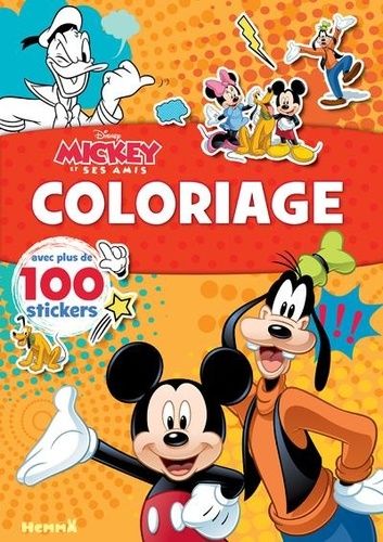 Emprunter Coloriage Mickey et ses amis. Avec plus de 100 stickers livre