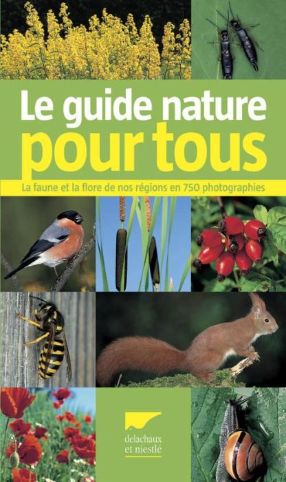 Emprunter Le guide nature pour tous livre