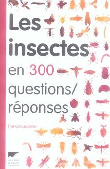 Emprunter Les insectes en 300 questions/réponses livre