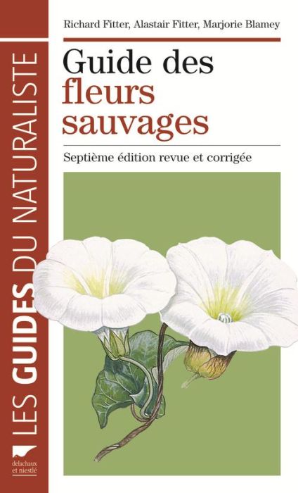 Emprunter Guide des fleurs sauvages. 7e édition revue et corrigée livre
