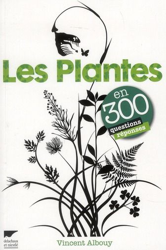 Emprunter Les plantes en 300 questions réponses livre
