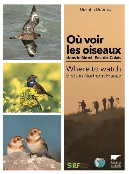 Emprunter Où voir les oiseaux dans le Nord-Pas-de-Calais. Edition bilingue français-anglais livre