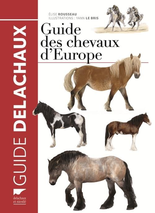 Emprunter Guide des chevaux d'Europe livre