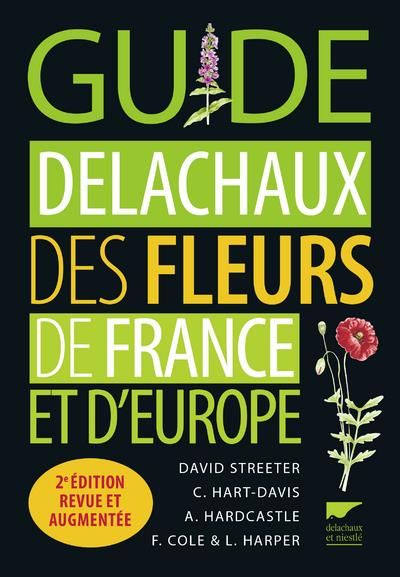 Emprunter Guide Delachaux des fleurs de France et d'Europe. 2e édition revue et augmentée livre