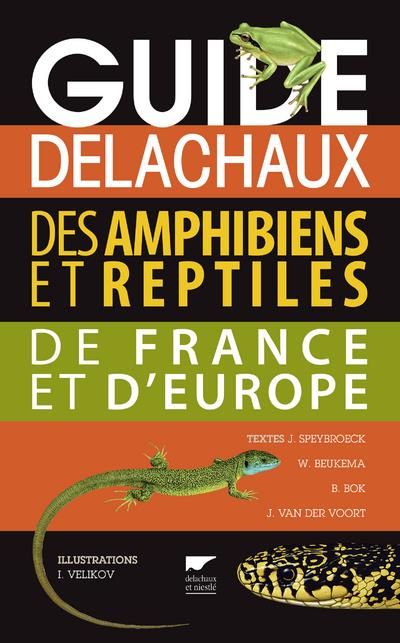 Emprunter Guide Delachaux des amphibiens et reptiles de France et d'Europe livre