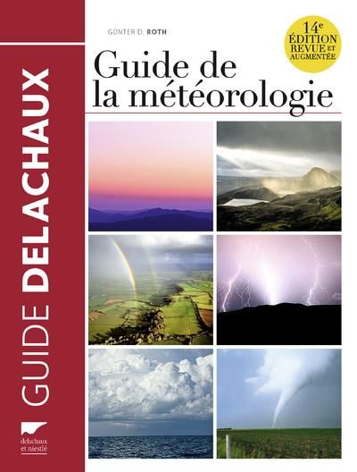 Emprunter Guide de la météorologie. 14e édition revue et augmentée livre