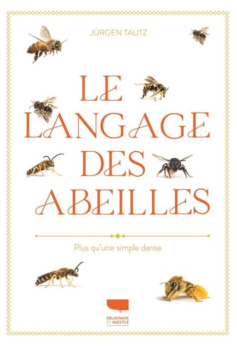Emprunter Le langage des abeilles. Plus qu'une simple danse livre
