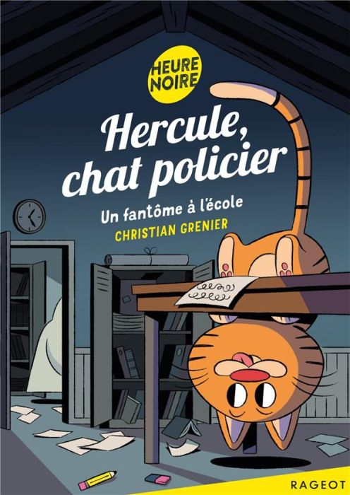 Emprunter Hercule, chat policier : Un fantôme à l'école livre