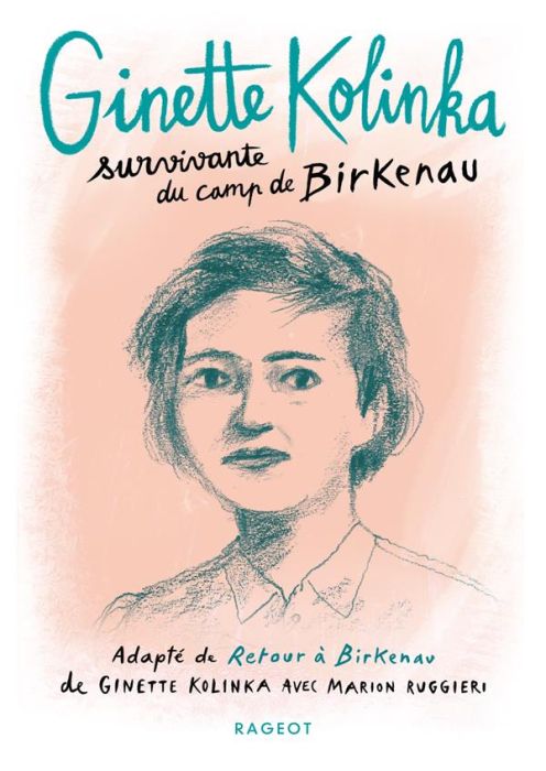 Emprunter Ginette Kolinka survivante du camp de Birkenau livre