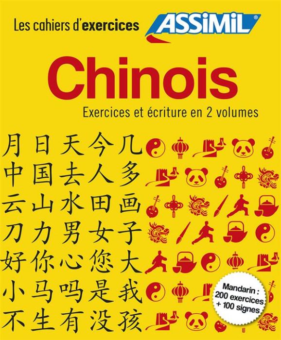 Emprunter Chinois : exercices et écriture en 2 volumes. Les bases %3B Faux-débutants livre