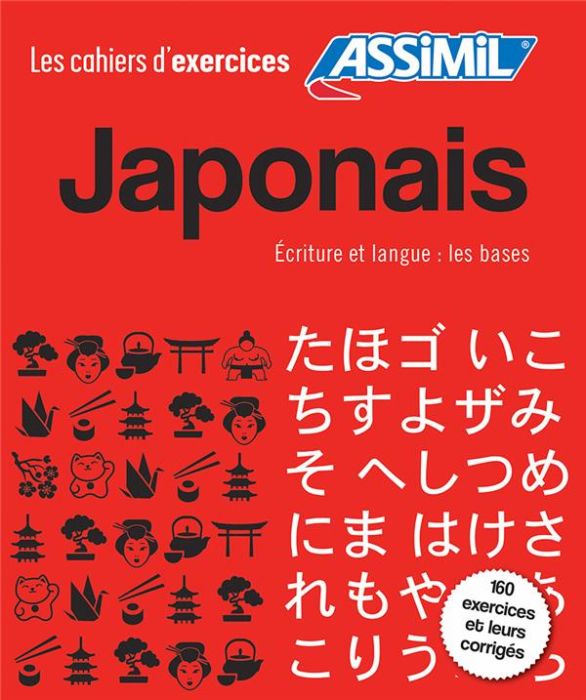 Emprunter Japonais. Ecriture et langue : les bases livre
