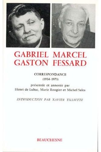 Emprunter Gabriel Marcel - Gaston Fessard. Correspondance (1934-1971) livre