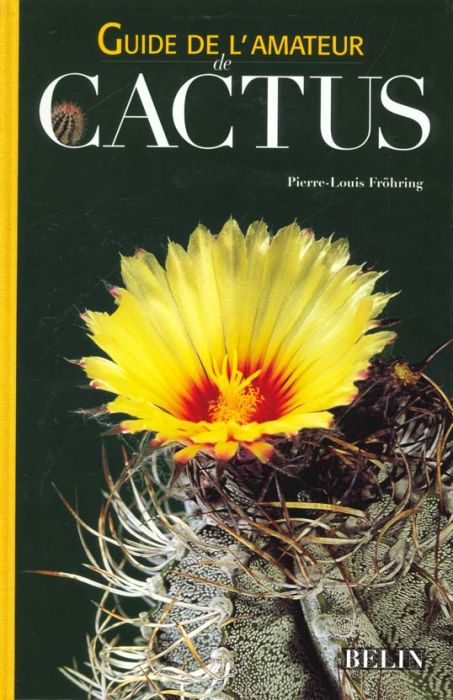 Emprunter Guide de l'amateur de cactus livre
