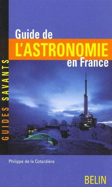 Emprunter Guide de l'astronomie en France livre