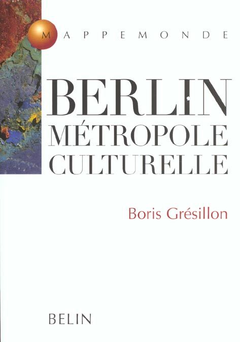 Emprunter Berlin, métropole culturelle livre