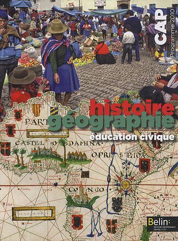 Emprunter Histoire Géographie Education civique CAP. Programme 2010 livre