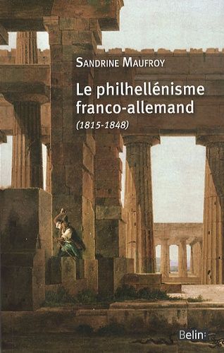 Emprunter Le philhellénisme franco-allemand (1815-1848) livre