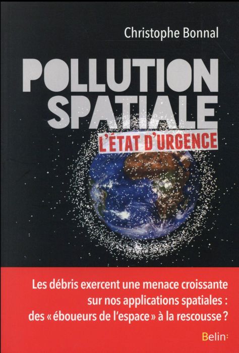 Emprunter Pollution spatiale : l'état d'urgence livre