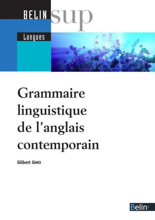 Emprunter Grammaire linguistique de l'anglais contemporain livre