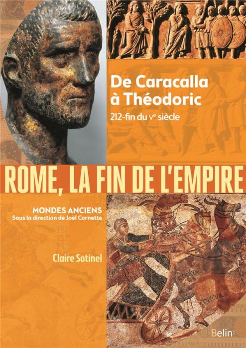 Emprunter Rome, la fin d'un Empire. De Caracalla à Théodoric 212-fin du Ve siècle livre